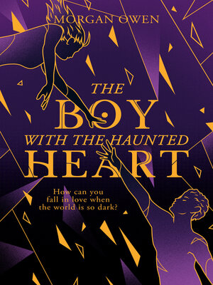 cover image of The Boy with the Haunted Heart